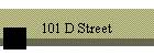 101 D Street