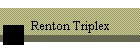 Renton Triplex